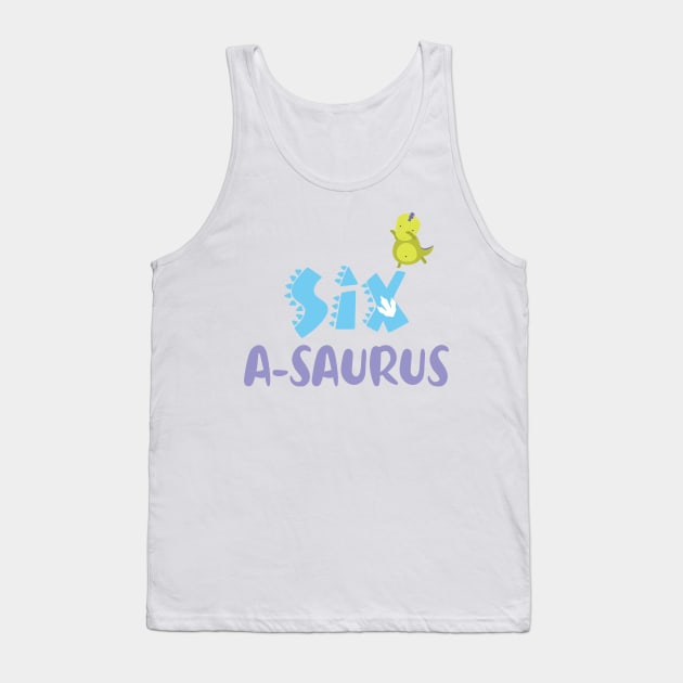 Family Dinosaur Matching 6th Birthday Six-A-Saurus Gift For Boys Kids toddlers Tank Top by tearbytea